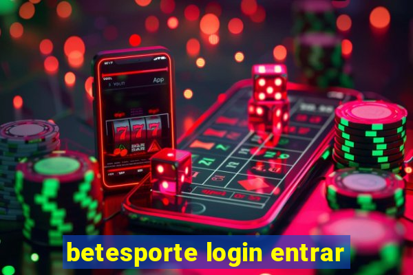 betesporte login entrar